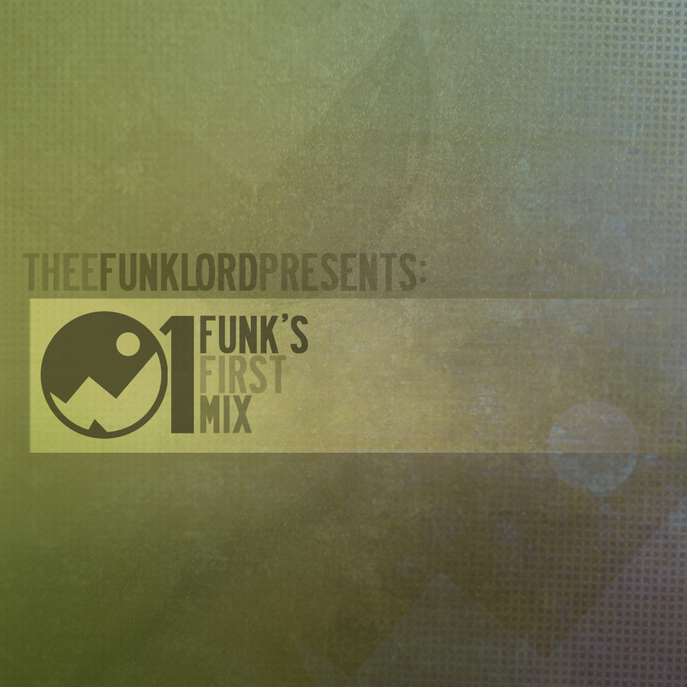 Funk's First Mix